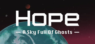 Hope: A Sky Full of Ghosts