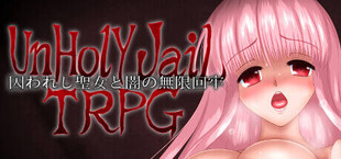 UnHolY JaiL TRPG