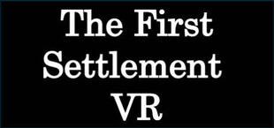 The First Settlement VR