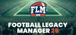 Football Legacy Manager 25