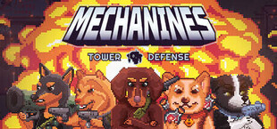 Mechanines Tower Defense