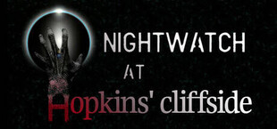 Nightwatch at the Hopkins' Cliffside