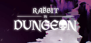 Rabbit in Dungeon