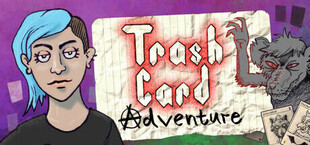 Trash Card Adventure