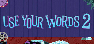 Use Your Words 2