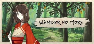 Wander No More