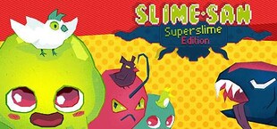 Slime-san: Superslime Edition