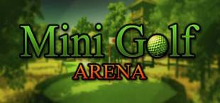 Mini Golf Arena