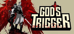 God's Trigger