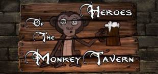 Heroes of the Monkey Tavern