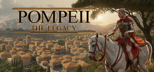 Pompeii: The Legacy