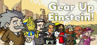 Gear Up Einstein!