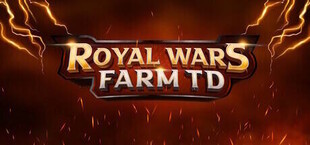 Royal Wars: Farm TD