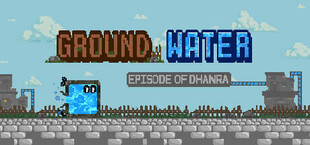 Ground Water - Episode of Dhanra