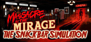 Manny's Murderous Movie Theater - The Snackbar Simulator