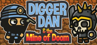 Digger Dan & the Mine of Doom