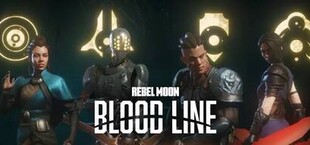 Blood Line: A Rebel Moon Game