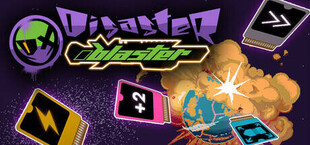 Disaster Blaster