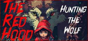 The Red Hood: Hunting the Wolf