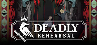 Deadly Rehearsal