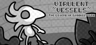 Virulent Vessels: The Legend of Gobbledygunk