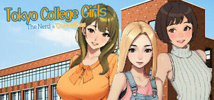 Tokyo College Girls : The Nerd  &  Queen Bees