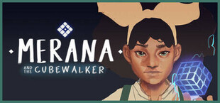 Merana and the Cubewalker