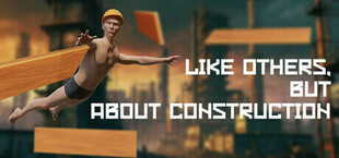 Like others, but about construction