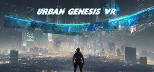 Urban Genesis VR