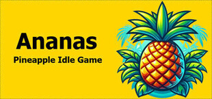 Ananas - Pineapple Idle Game