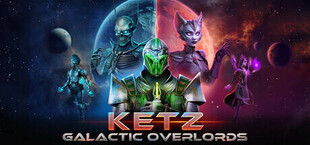 Ketz: Galactic Overlords