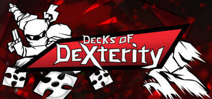 Decks of Dexterity