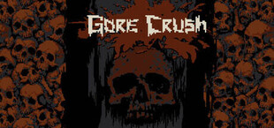 Gore Crush