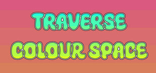 Traverse Colour Space