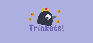 Trinkets!