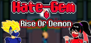 Hate-Gem Rise Of Demon