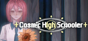 神明高中生 - Cosmic High Schooler