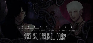 Darling, Darling... Dead?