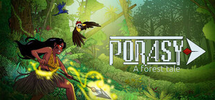 A Forest Tale: Porasy