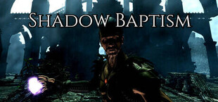 Shadow Baptism