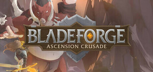 Bladeforge: Ascension Crusade