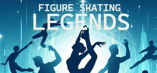 Figure Skating Legends