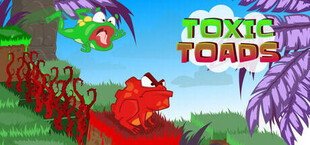 Toxic Toads