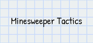 Minesweeper Tactics