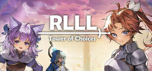 RLLL: Tower of Choices