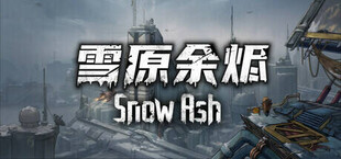 雪原余烬 Snow Ash