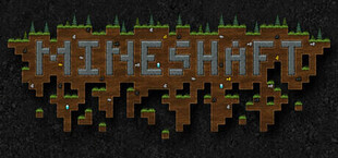 Mineshaft