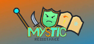 Mystic Resistance