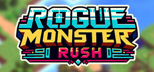 Rogue Monster Rush