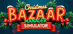 Christmas Bazaar - Manager Simulator